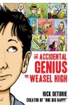 the_accidental_genius_of_weasel_high_cover